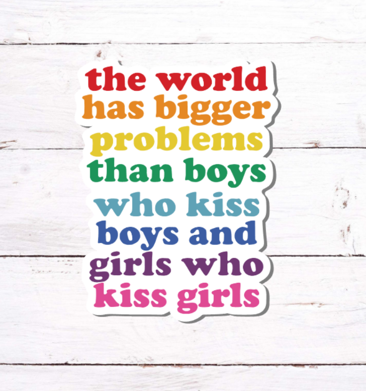 V 112 - The World Has Bigger Problems - Vinyl Sticker for Water Bottles, Laptop, Tablet, iPad, Tumbler, Hydroflask, Journals