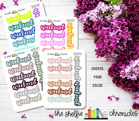 AFB 153 - Weekend Banner Stickers - Fits The Always Fully Booked Planner - Choose Your Color - Die Cut Stickers - Repositionable