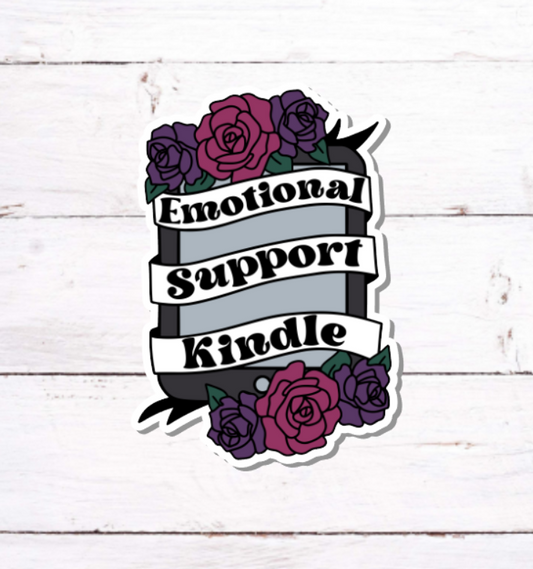 V 260 - Emotional Support Kindle - Vinyl Sticker for Water Bottles, Laptop, Tablet, iPad, Tumbler, Hydroflask, Journals